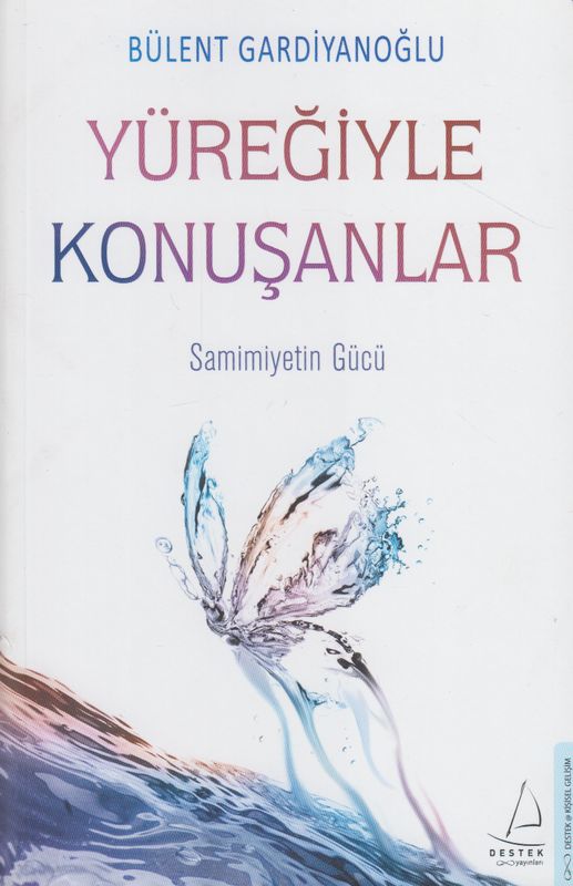 Yüregiyle Konusanlar