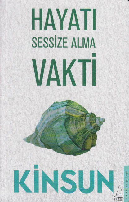 Hayati Sessize Alma Vakti