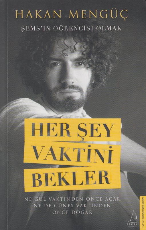 Her Sey Vaktini Bekler