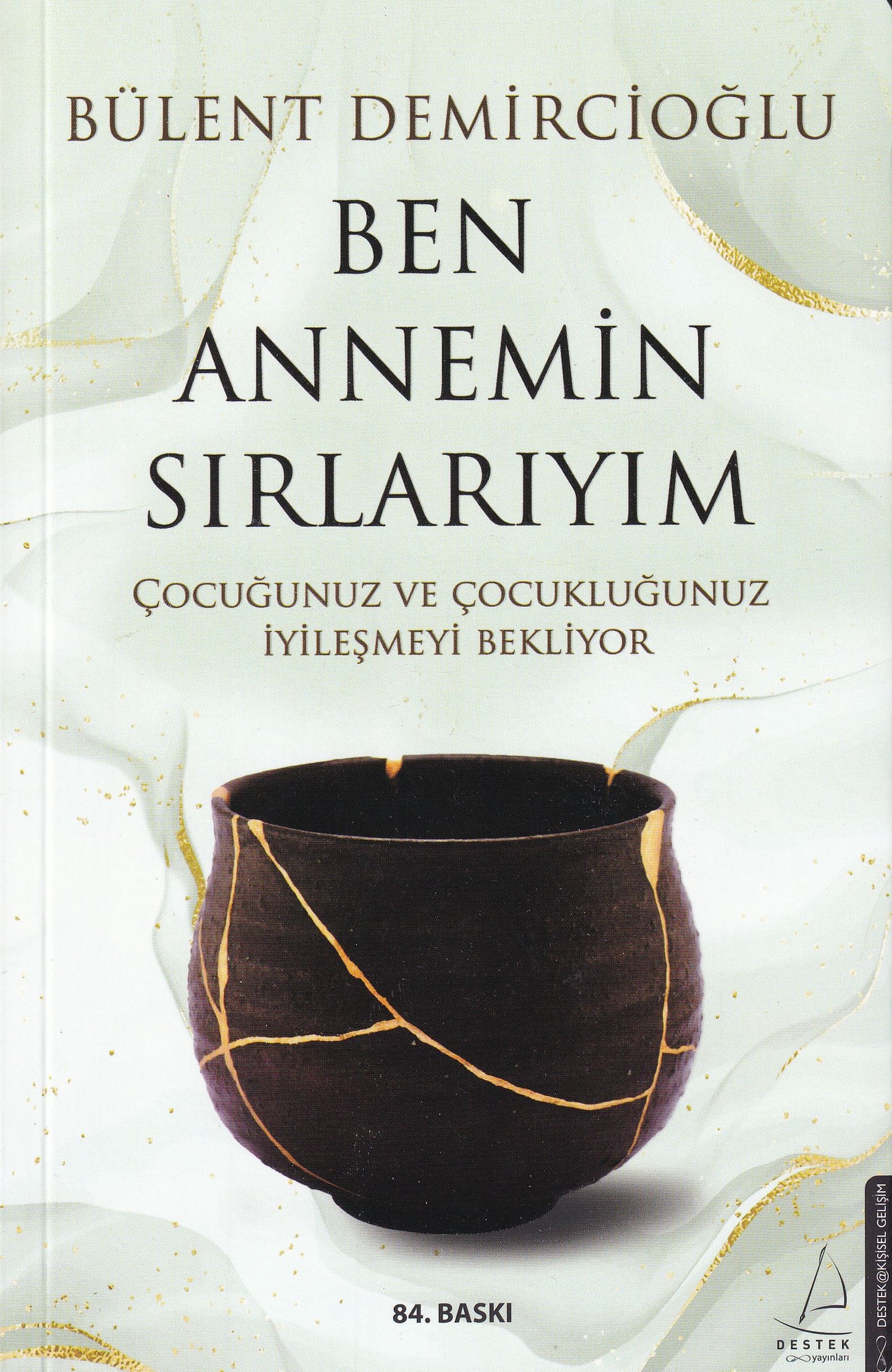 Ben Annemim Sirlariyim
