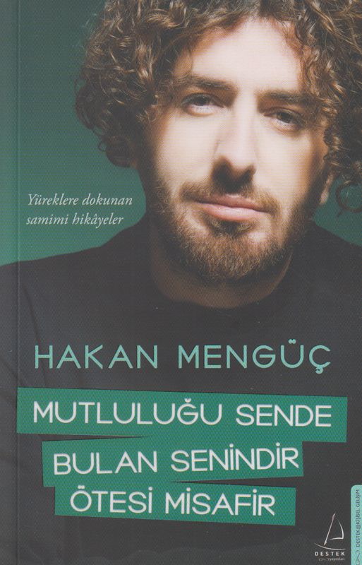 Mutlulugu Sende Bulan Senindir Ötesi Misafir