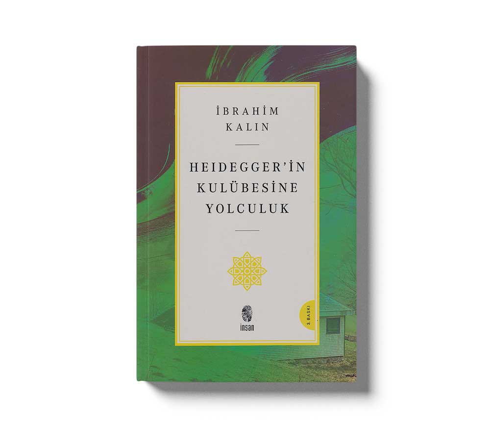Heideggerin Kulübesine Yolculuk