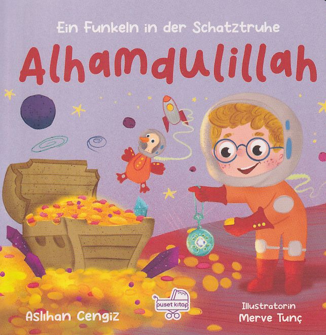 Alhamdulillah;“Ein Funkeln İn Der Schatztruhe”