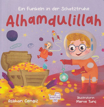Alhamdulillah;“Ein Funkeln İn Der Schatztruhe”