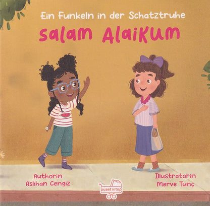 Salam AlaikumEin Funkeln in der Schatztruhe (Ciltli) | Salam AlaikumEin Funkeln in der Schatztruhe (Ciltli) | Aslıhan Cengiz | Merve Tunç | Puset Kitap | 9786255556264