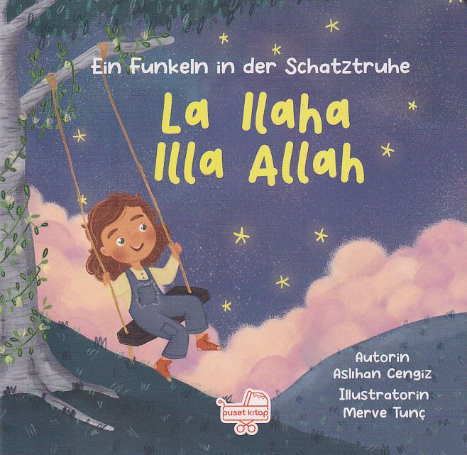 La Ilaha Illa Allah;Ein Funkeln in der Schatztruhe (Ciltli)