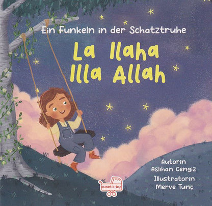 La Ilaha Illa Allah;Ein Funkeln in der Schatztruhe (Ciltli)