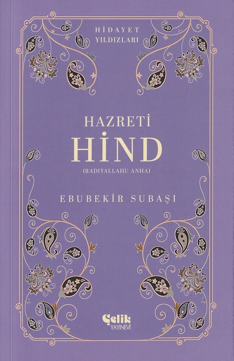 Hazreti Hind (Radıyallahu Anha) Hidayet Yıldızları