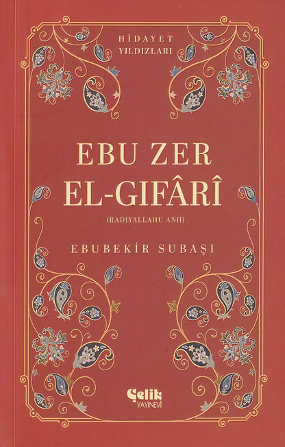 Ebu Zer El-Gıfari (Radıyallahu Anh) Hidayet Yıldızları