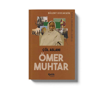 Ömer Muhtar Çöl Aslanı