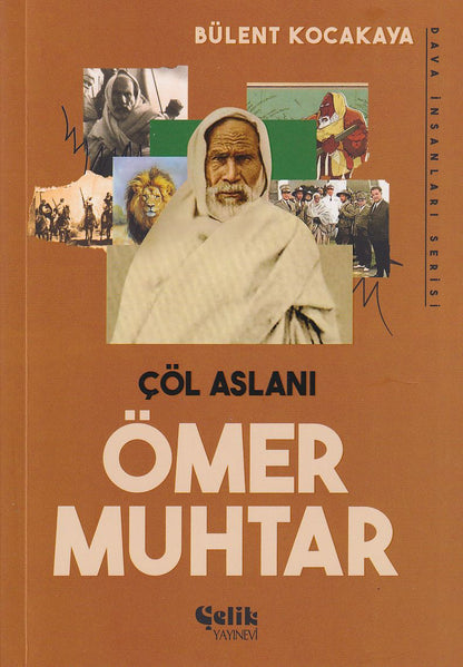 Ömer Muhtar Çöl Aslanı