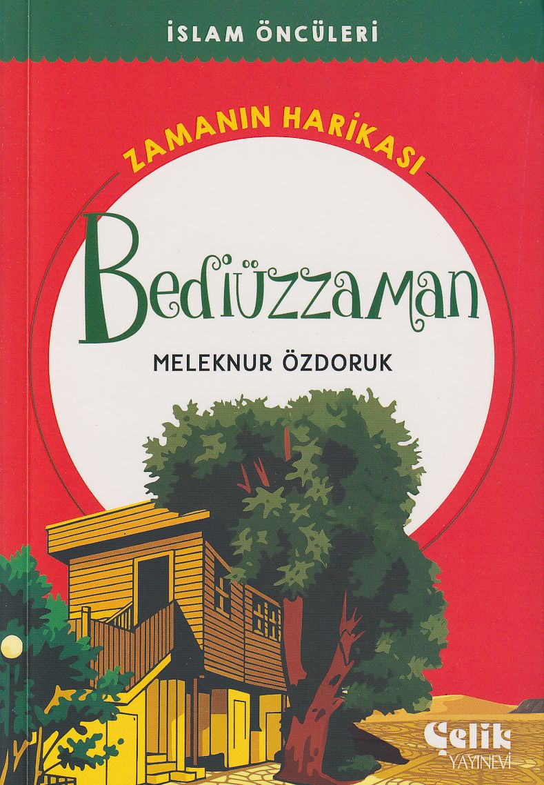 Bediüzzaman Zamanın Harikası