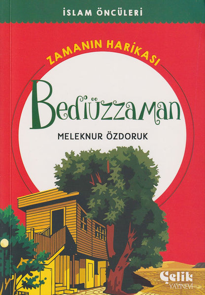 Bediüzzaman Zamanın Harikası