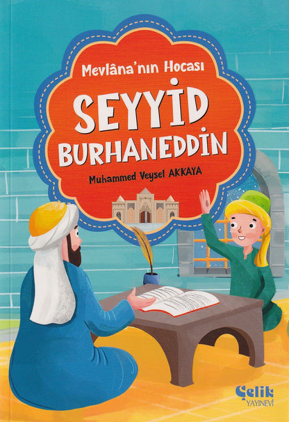 Mevlananın Hocası Seyyid Burhaneddin