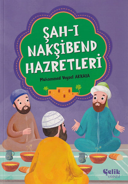 Şah-ı Nakşibend Hazretleri
