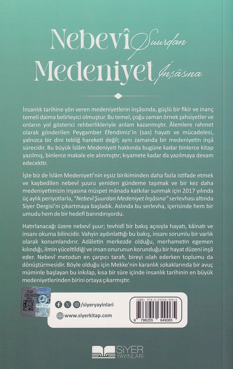 Nebevî Şuurdan Medeniyet İnşâsına