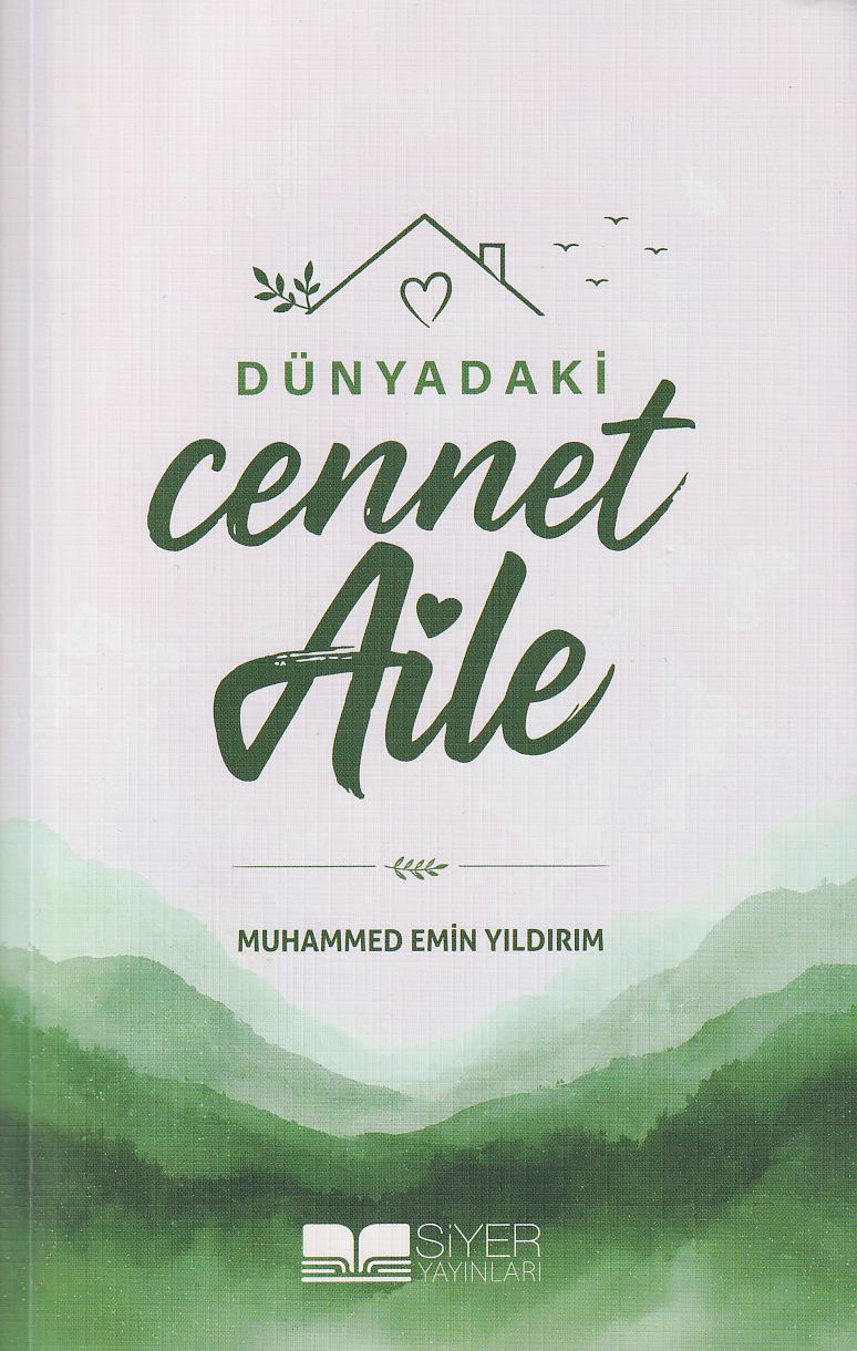 Dünyadaki Cennet Aile