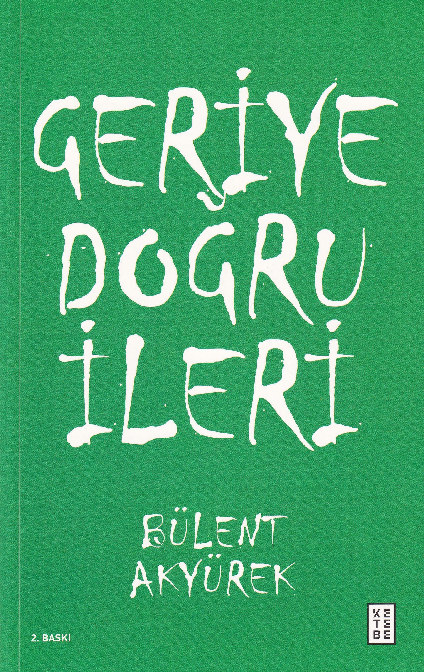 Geriye Doğru İleri
