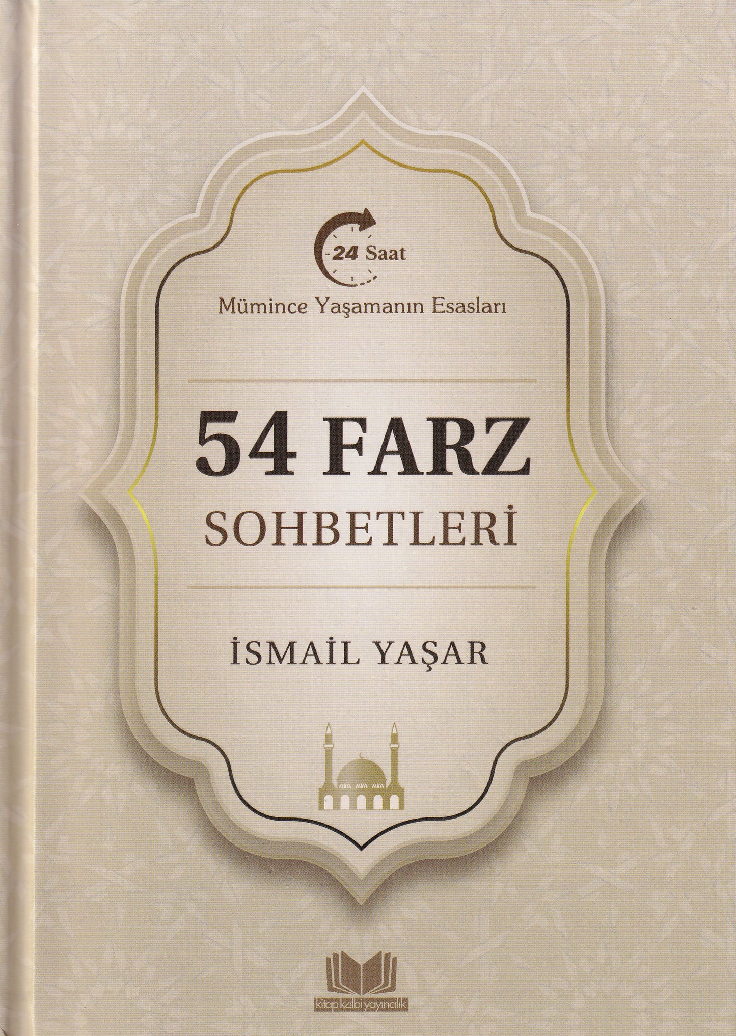 54 Farz Sohbetleri (Ciltli)