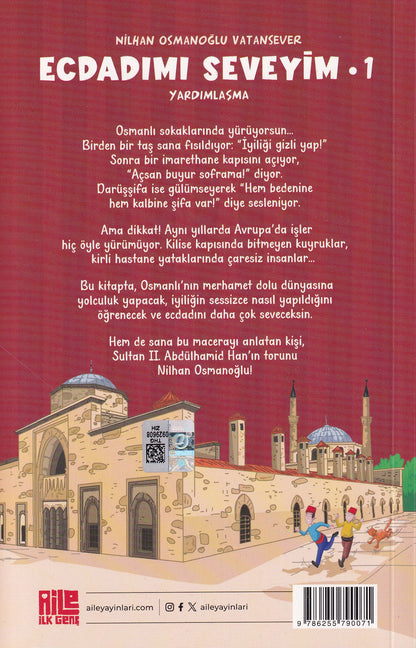 Ecdadımı Seveyim 1 - Yardımlaşma
