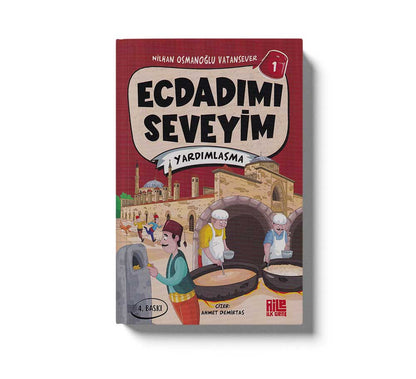 Ecdadımı Seveyim 1 - Yardımlaşma