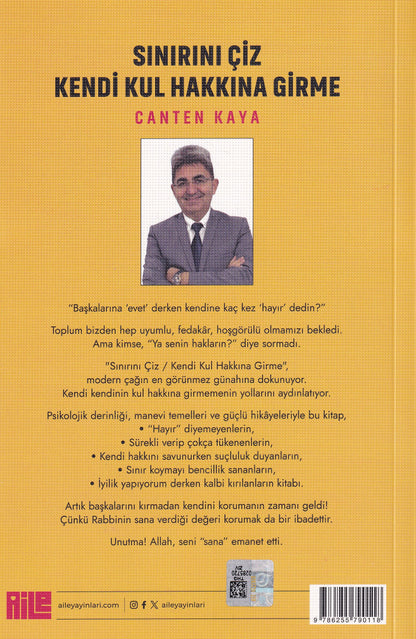 Sınırını Çiz - Kendi Kul Hakkına Girme