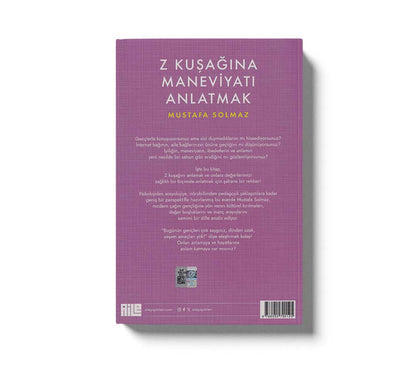 Z Kuşağına Maneviyatı Anlatmak