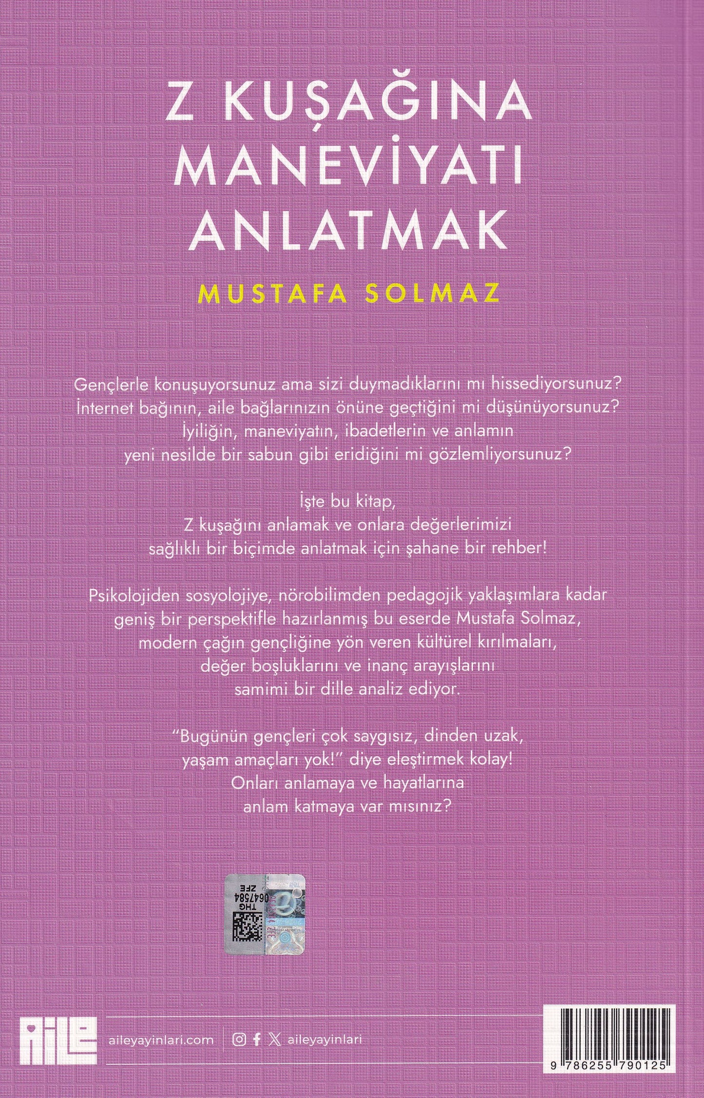 Z Kuşağına Maneviyatı Anlatmak