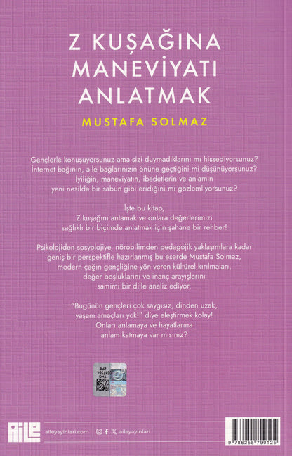 Z Kuşağına Maneviyatı Anlatmak