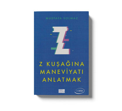 Z Kuşağına Maneviyatı Anlatmak