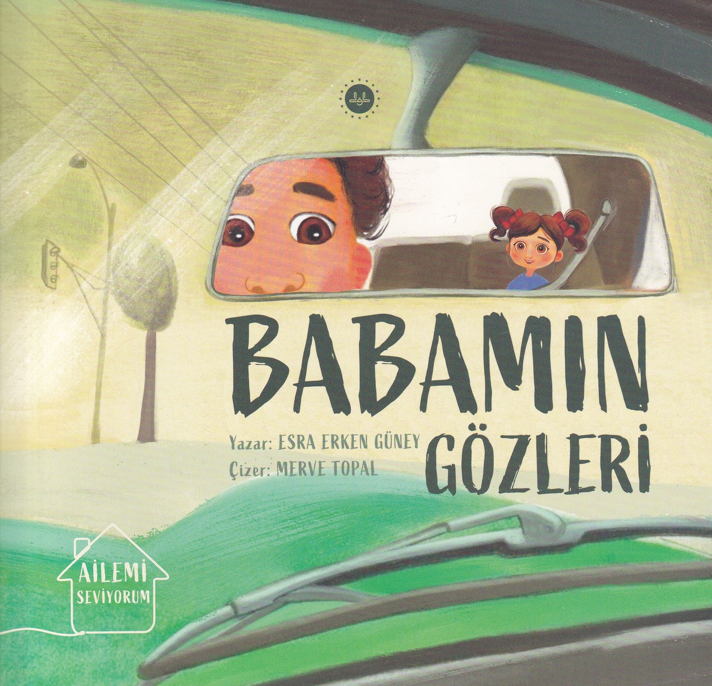 Ailemi Seviyorum Babamın Gözleri