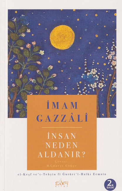 İnsan Neden Aldanır?