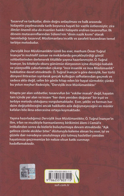 Dervişlik İnce Müslümanlıktır