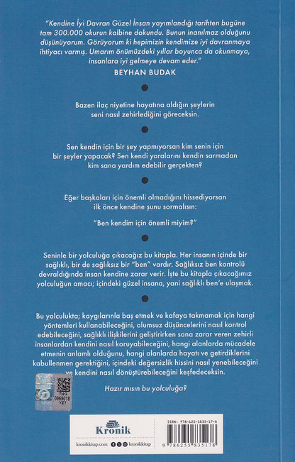 Kendine Iyi Davran Güzel Insan