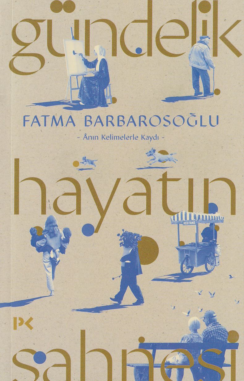 Gündelik Hayatın Sahnesi