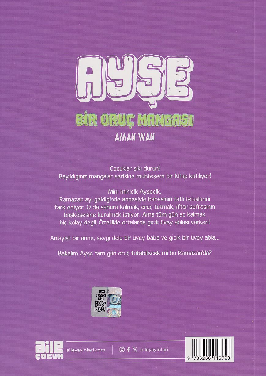 Ayşe / Bir Oruç Mangası