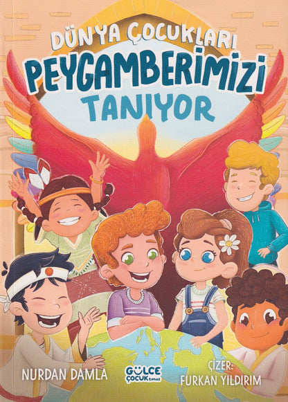 Dünya Cocukklari Peygamberimizi Taniyor