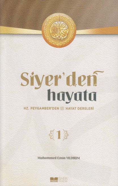 Siyer'den Hayata 1