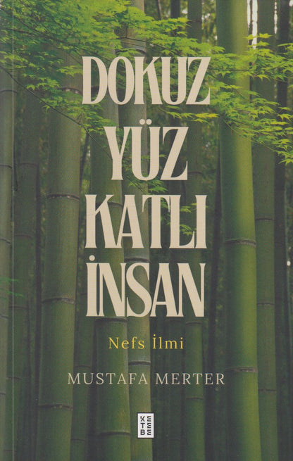 Dokuz Yüz Katli Insan Nefis ilmi