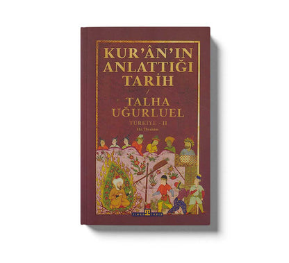 Kuranın Anlattığı Tarih Türkiye 2