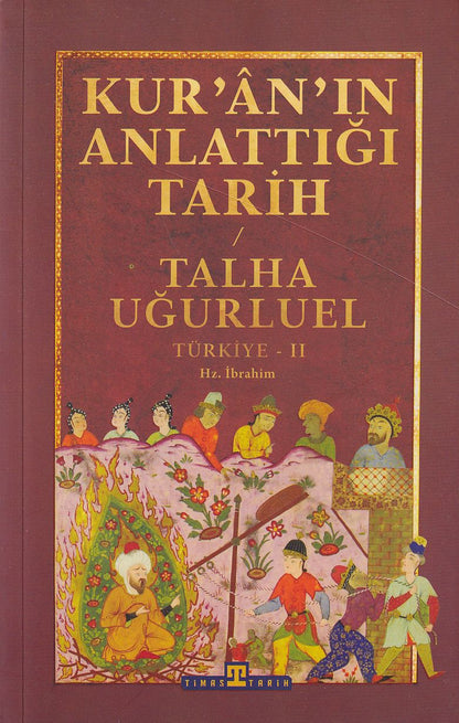 Kuranın Anlattığı Tarih Türkiye 2
