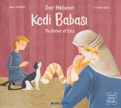 Siyer Hikayeleri - Kedi Babası