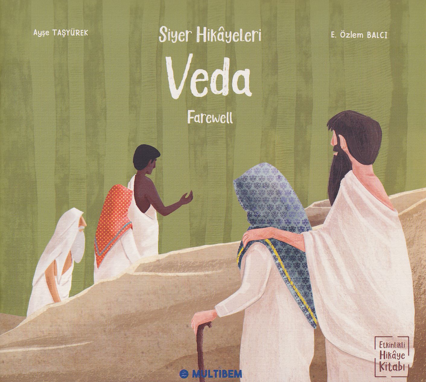 Siyer Hikayeleri - Veda