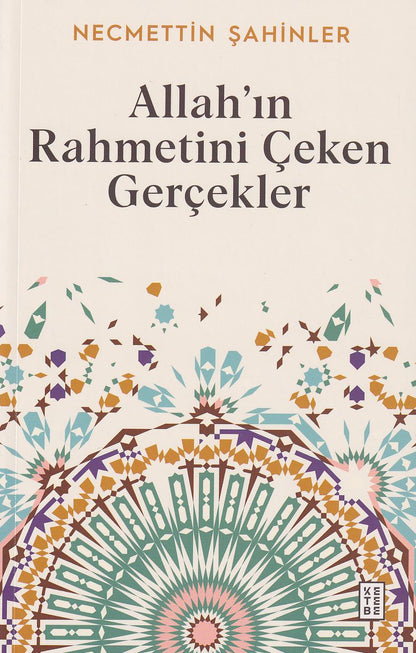 Allahın Rahmetini Çeken Gerçekler