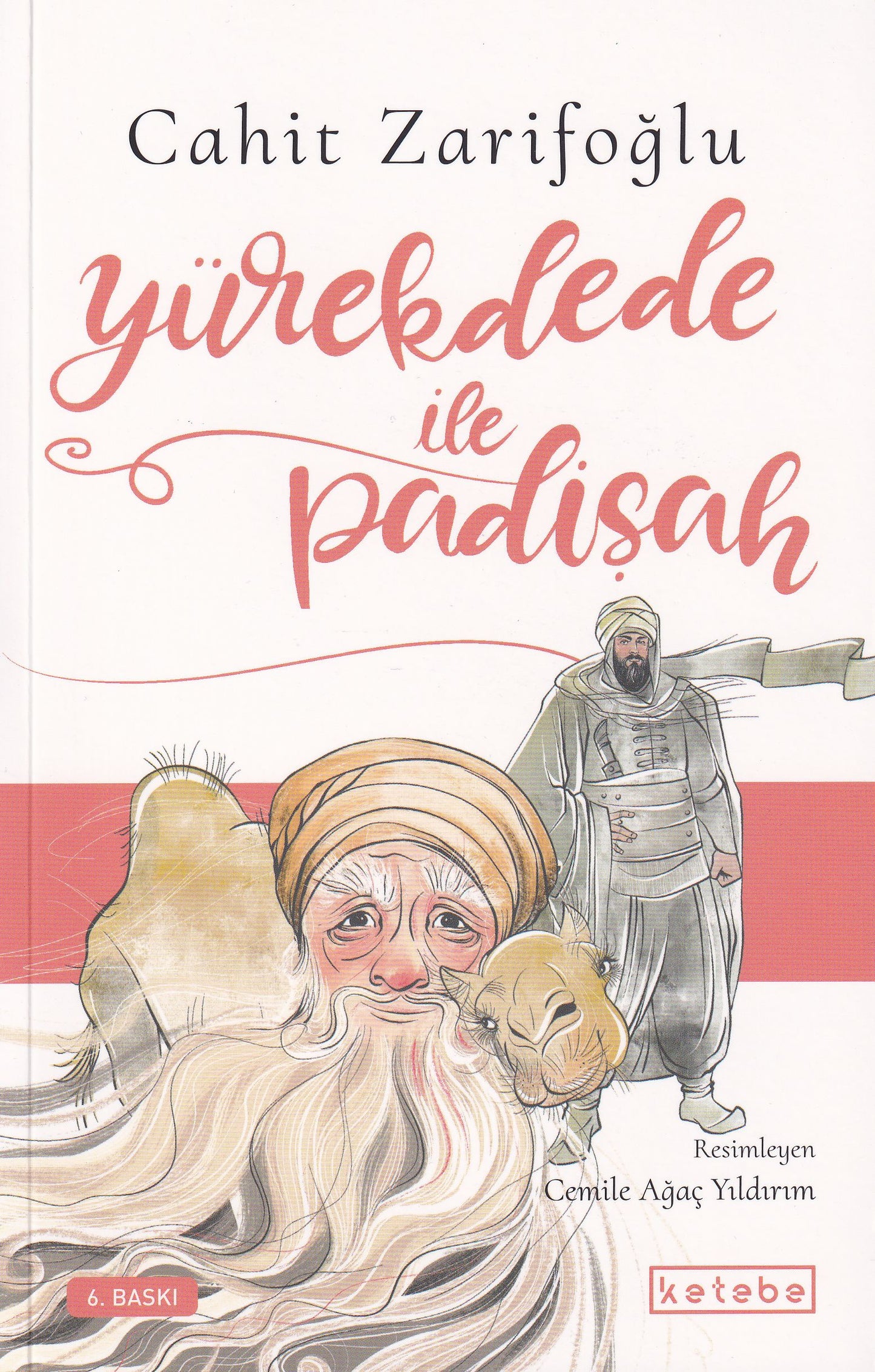 Yürekdede ile Padişah