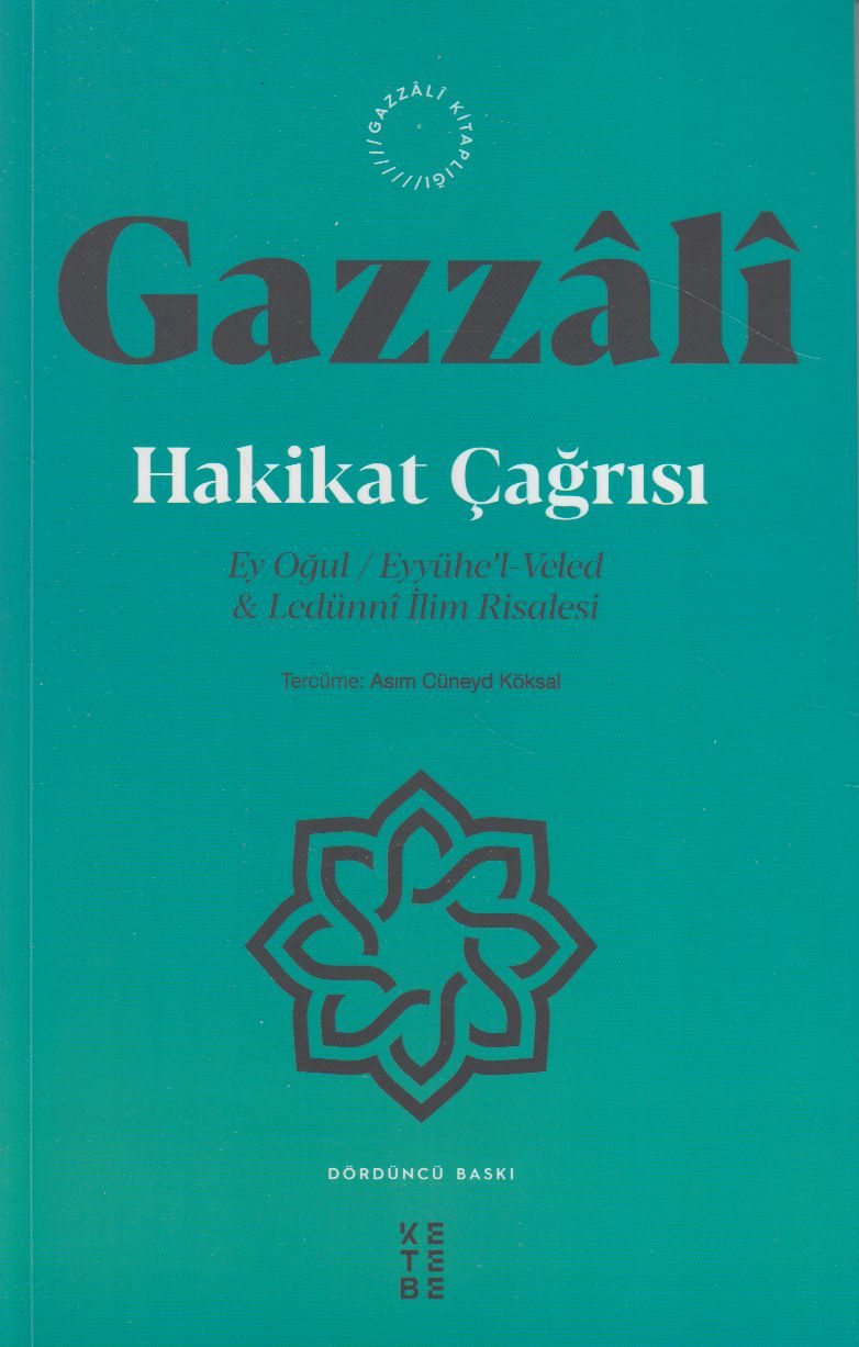 Hakikat Çagrisi Imam Gazzali