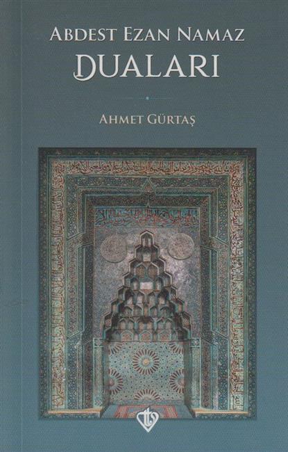 Abdest Ezan Namaz Dualari