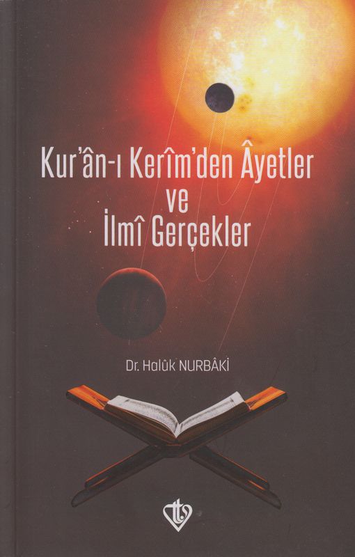 Kurani Kerimden Ayetler Ve Ilmi Gerçekler