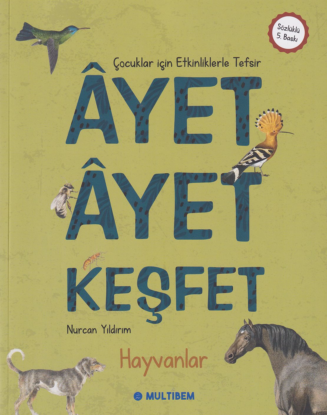 Ayet Ayet Keşfet - Hayvanlar