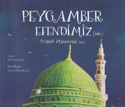 Peygamber Efendimiz (Sav) - Prophet Muhammed